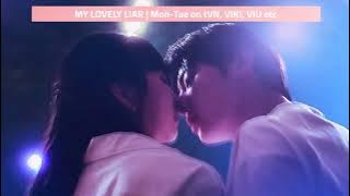 Sol Hee & Do Ha kiss behind the scene ❤️ | My Lovely Liar
