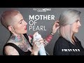 Mother of Pearl Hair Painting How-To with PRAVANA’s Presley Poe