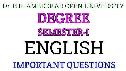 Dr. B.R. Ambedkar open university|degree semester-I | English important questions | @LMREducation