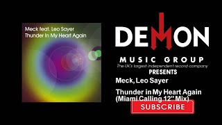 Meck, Leo Sayer - Thunder in My Heart Again - Miami Calling 12' Mix