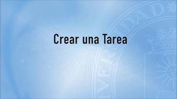 Videotutoriales Moodle 3.0 - Crear una tarea