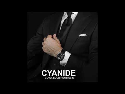 Black Scorpion Music - Cyanide