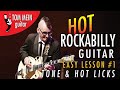 Hot Rockabilly Guitar Lesson #1 - TONE AND LICKS