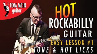 Hot Rockabilly Guitar Lesson #1 - TONE AND LICKS