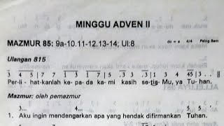 Mazmur Tanggapan [Edisi Lama] Minggu 10 Desember 2023 - Minggu Adven II - Tahun B