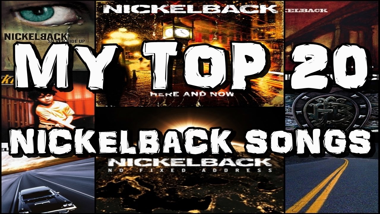 My Top 20 Nickelback Songs - YouTube