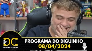 Programa do Diguinho - 08/04/2024