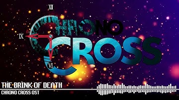 The Brink of Death - Chrono Cross OST