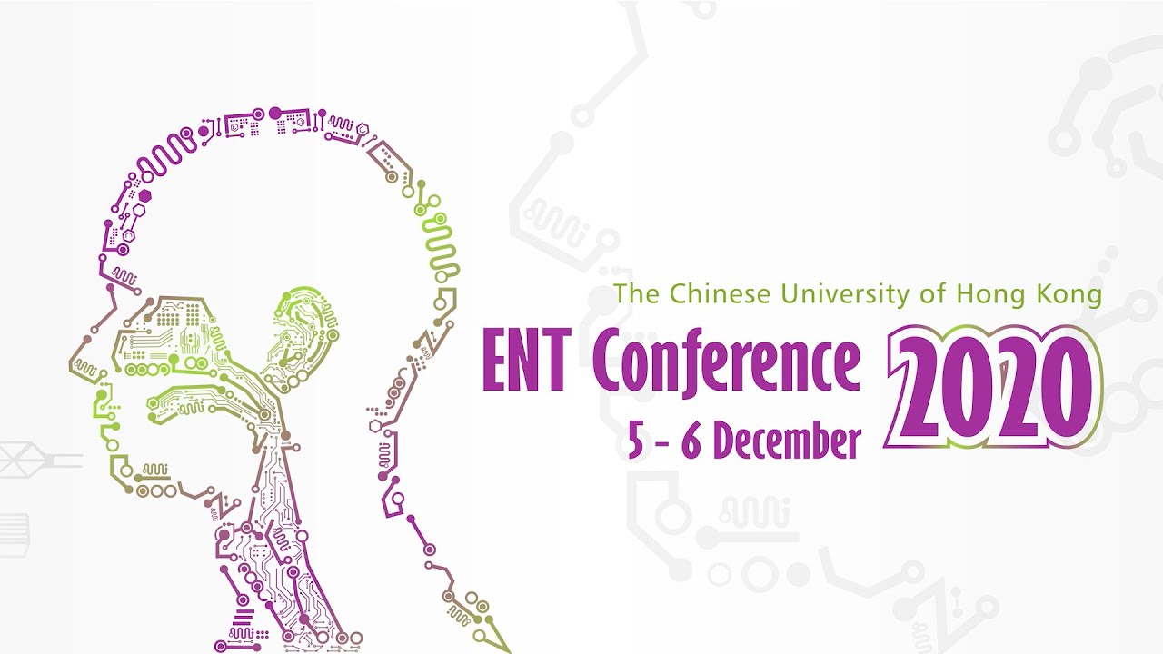 CUHK ENT Conference 2020