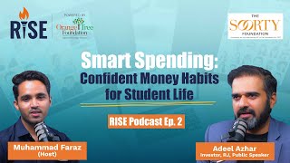 RISE Podcast Episode 2 | Smart Spending: Confident Money Habits for Student Life