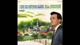 Famous Take Up Thy Cross ~ Bill Anderson (1967) Wealth