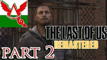 The Last Of Us Remastered Part 2 | Hello Robert