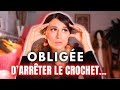 Jai t oblige darrter le crochet