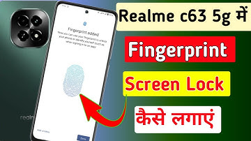 Realme c63 5g me fingerprint screen lock kaise lagaye // how fingerprint lock in realme c63 5g me