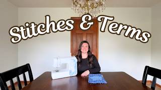 Sewing Terminology & How to Sew Basic Stitches (Learn to Sew Series)