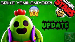 YENİ GÜNCELLEME DETAYLARI VE SPİKE REMODEL!? | BRAWL HABER