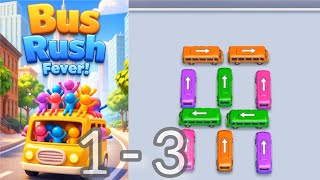 Bus Rush Fever – Level 1 to 3 : Chaos Hits the Streets #busrush #busrushfever #puzzlegame  screenshot 3