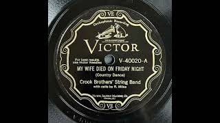 Crook Brothers' String Band - My Wife Died On Friday Night