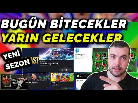 YARIN YENİ SEZON BAŞLIYOR | BUGÜN BİTECEKLER YARIN BİZLERİ BEKLEYENLER NELER ? eFootball 2026 Mobile