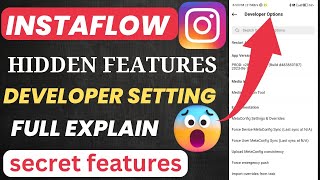 Famous InstaFlow Developer Setting Full Explain 😱 | InstaFlow setting 2023 | InstaFlow v13 | Shadab lucky Net Worth