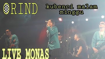 ORIND-malam minggu(live monas 14 sep 2019)