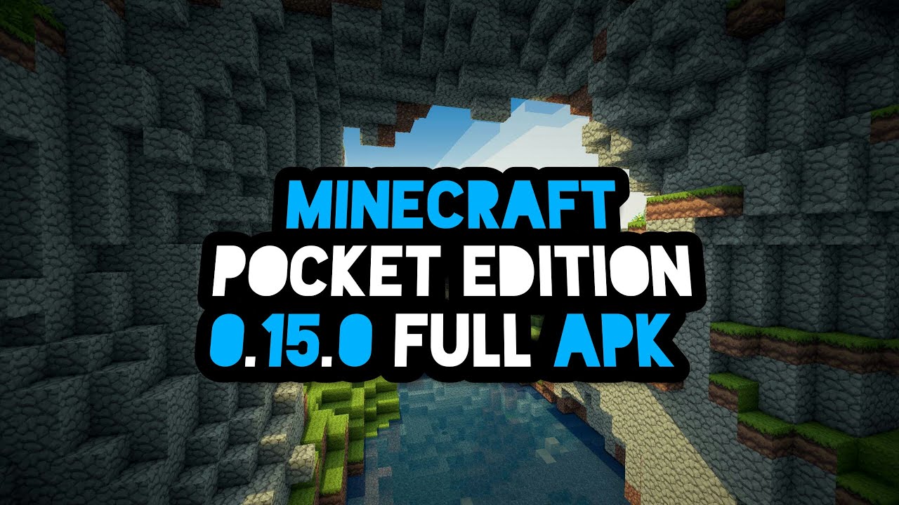 Minecraft Pocket Edition 0 15 0 Full Apk Youtube