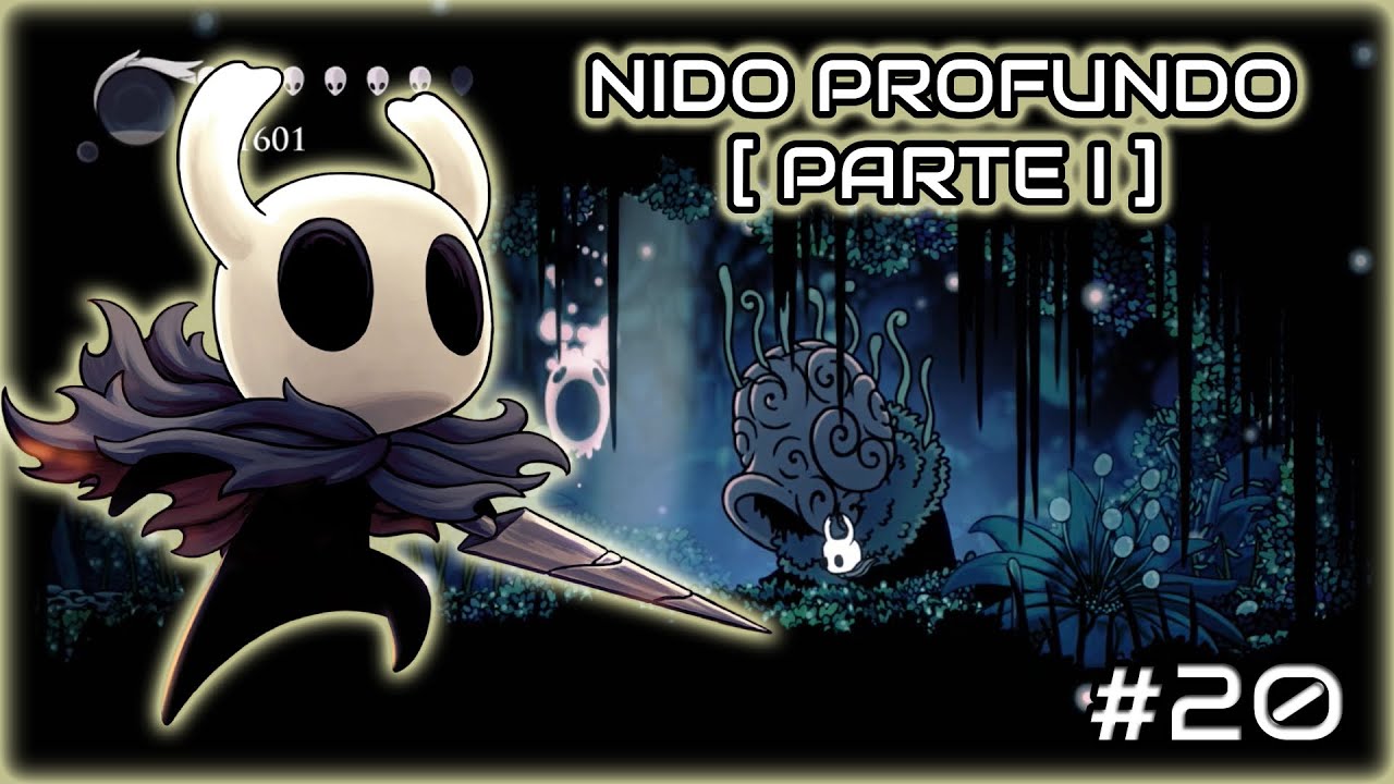 Hollow Knight - Gameplay | Nido Profundo [ Parte I ] - YouTube