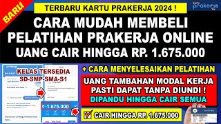 Terbaru Gelombang 68❗ CARA BELI PELATIHAN PRAKERJA YANG MUDAH DAN CEPAT 2024 DAPAT UANG RP 1.675.000