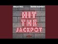 Hit The Jackpot Feat Mister Marvray Sped Up