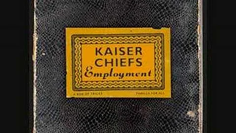 Kaiser Chiefs - I Predict A Riot