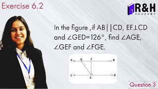 In fig  6.30, if AB || CD, EF perpendicular to CD and ∠GED | Exercise 6.2 [Q3]