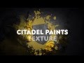 How to Paint: Citadel Texture Paints