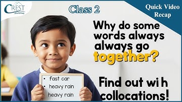 Class 2 Collocation | English Olympiad | CREST Olympiads