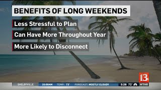 Long Weekend Health Benefits