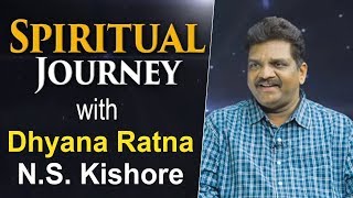 Spiritual Journey EP - 4  | N.S.Kishore  with Anand | PMC Telugu
