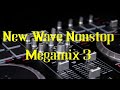 New wave nonstop megamix 3