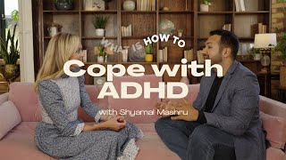 How To Cope With ADHD | What Is, How To...