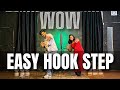 WOW Hook Step Dance Tutorial | Viral Dance Steps Easy Version
