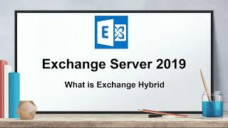 What is Exchange Hybrid | A deep dive session on Exchange Hybrid | Components, services and features