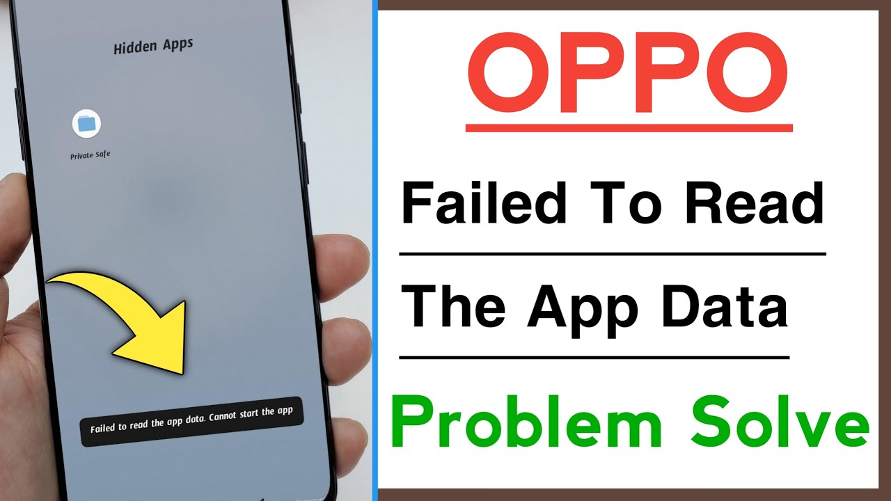 OPPO Failed To Read The App Data Connot Start The App Problem Solve ...