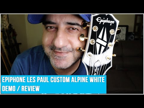 EPIPHONE LES PAUL CUSTOM WHITE ALPINE - DEMO / REVIEW - DREAM GUITAR!!!