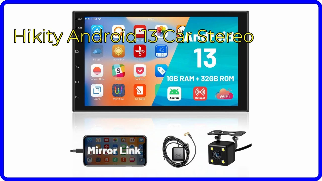 REVIEW (2026): Hikity Android 13 Car Stereo. ESSENTIAL details