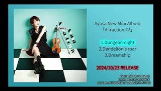 【試聴動画】Ayasa New Mini Album「A fraction Ⅳ 」(2024.10.23 release)