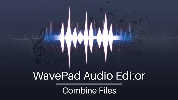 How to Combine Audio Files | WavePad Audio Editor Tutorial