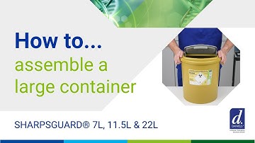 How to assemble a large SHARPSGUARD® container