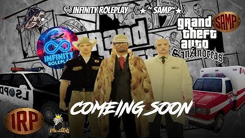 🏙️ INFINITY ROLEPLAY Launch Trailer | Realistic RP Server | GTA SAMP RP