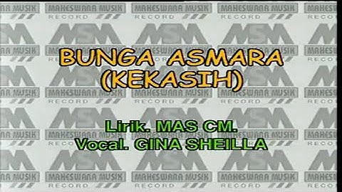 Gina Sheilla - Bunga Asmara | Kekasih (Original VCD Karaoke)