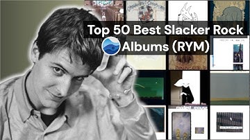 Top 50 Best Slacker Rock Albums of all Time (RYM) / Rate your music / Essential Slacker Rock albums