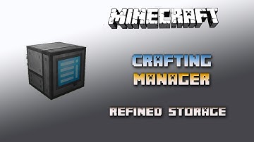 Crafting Manager 💎 Refined Storage Tutorial 💎 Deutsch / German