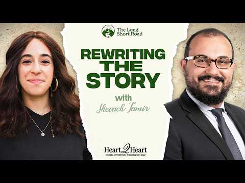 Heart 2 Heart: How Parents Shape Their Child’s Emotional World with Shevach Tamir, LCSW